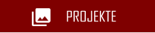 PROJEKTE
